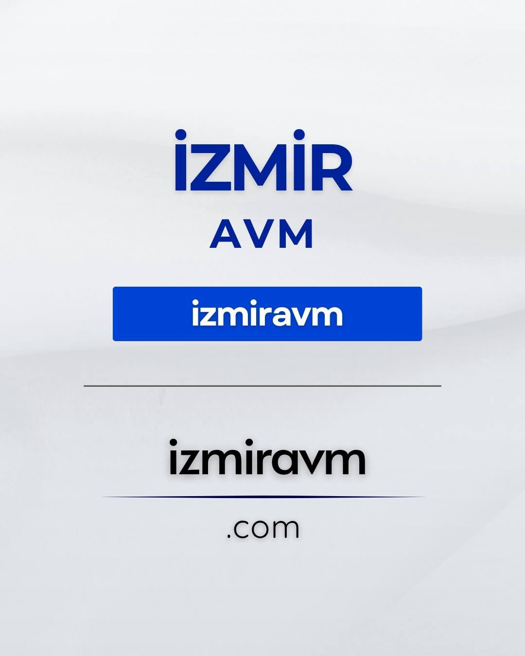 İzmir Avm | izmiravm.com