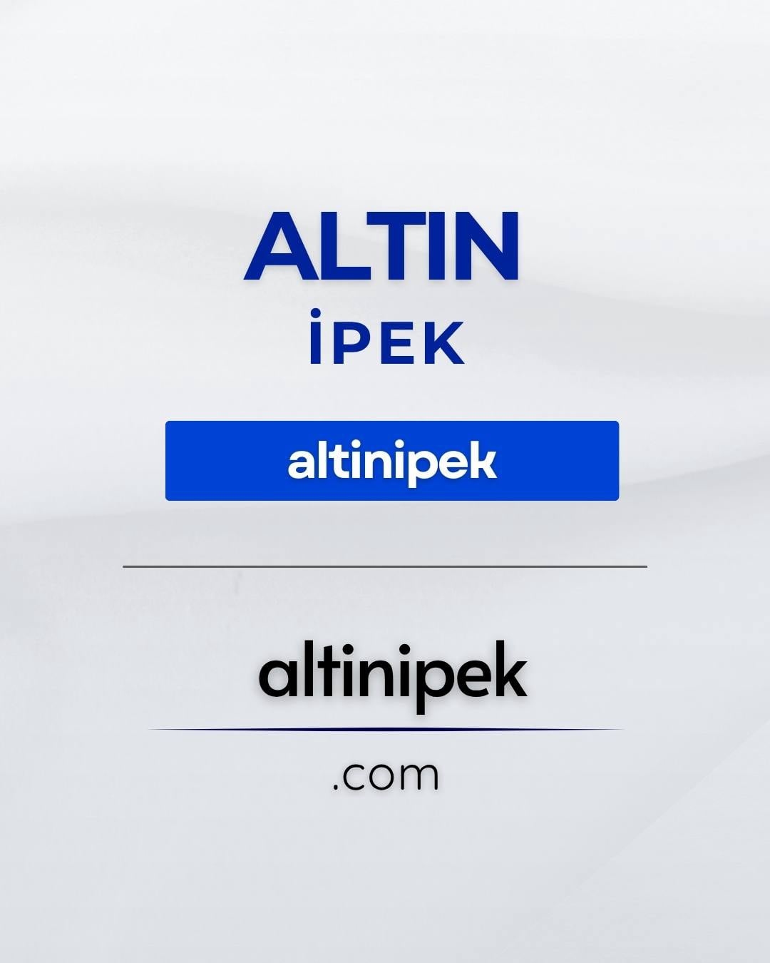 Altın İpek | altinipek.com
