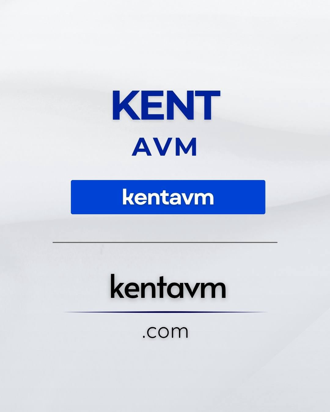 Kent Avm | kentavm.com
