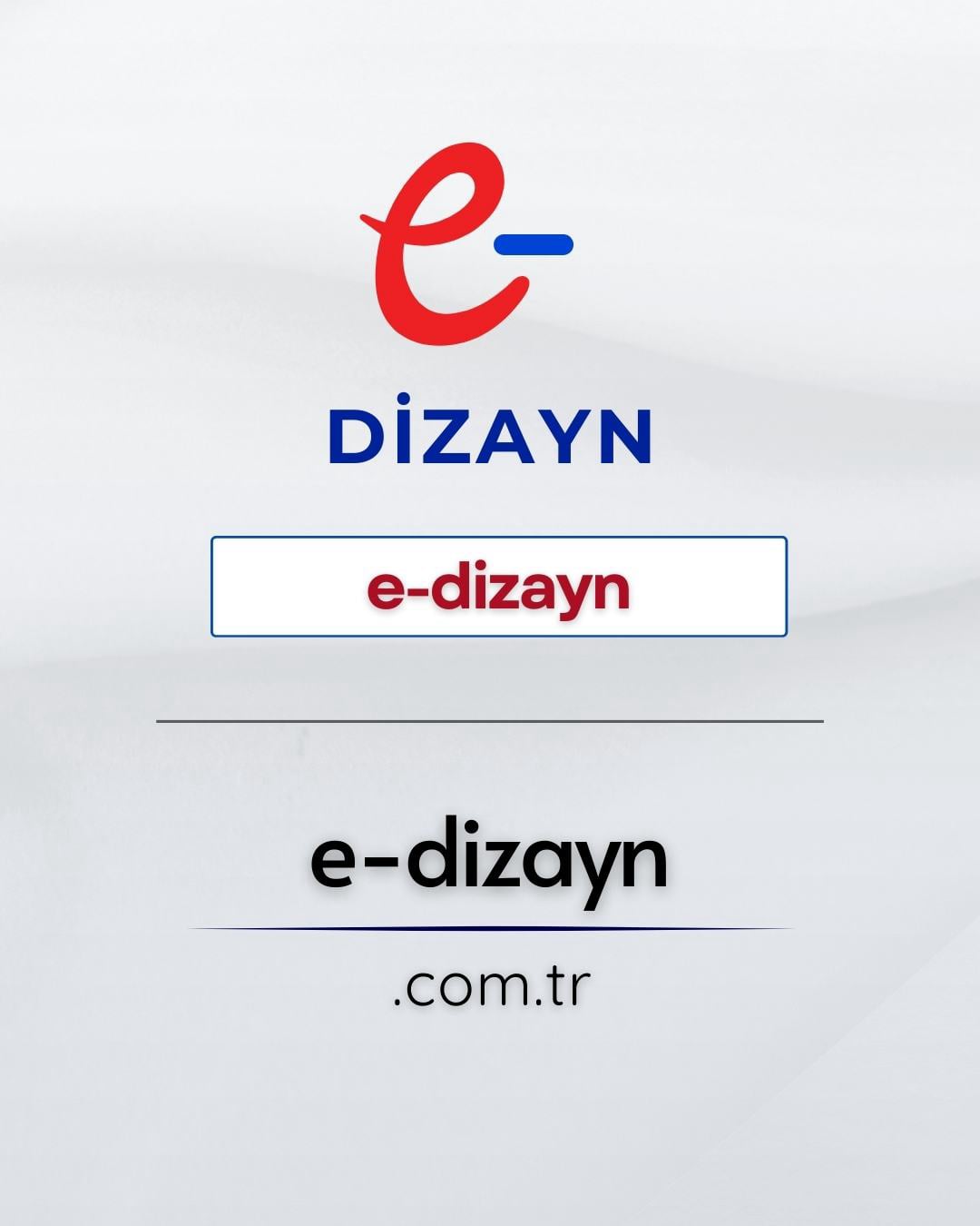 E-Dizayn | e-dizayn.com.tr